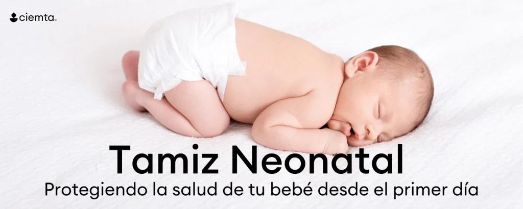 Tamiz metabólico neonatal